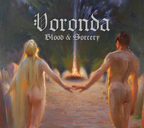 Voronda : Blood & Sorcery - Reclaiming the Sign